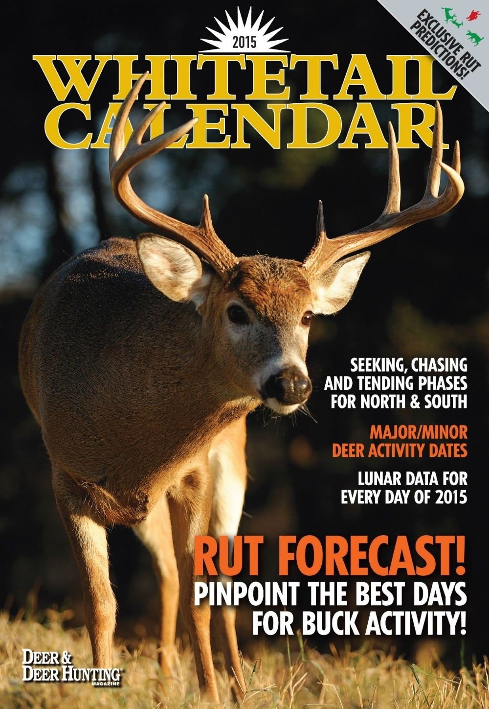 2015 Ddh Whitetails Wall Calendar: Lunar Calendar &amp; Rut