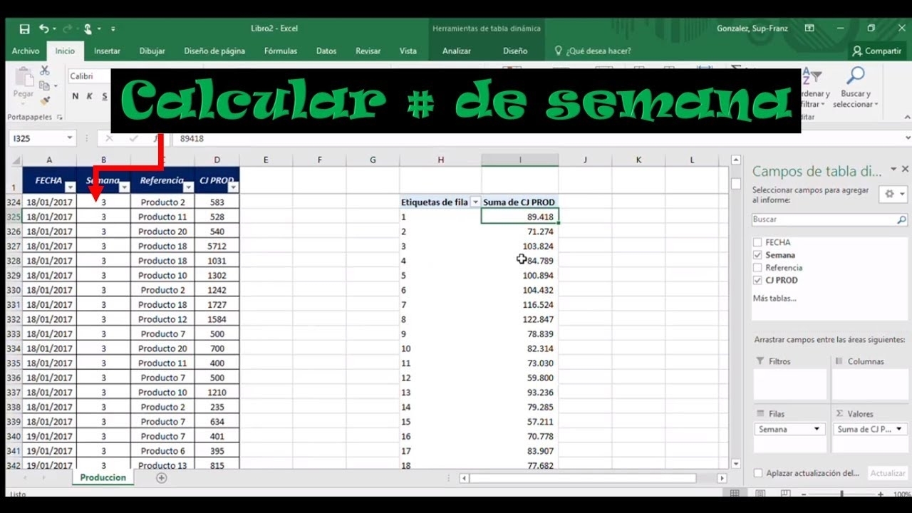 Como Calcular Numero De Semana En Excel - (Formula - Ejemplo De Una Empresa  Real)