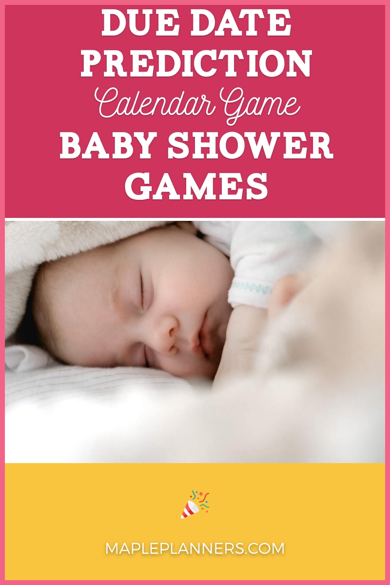 How To Play Baby Due Date Prediction Baby Shower Game