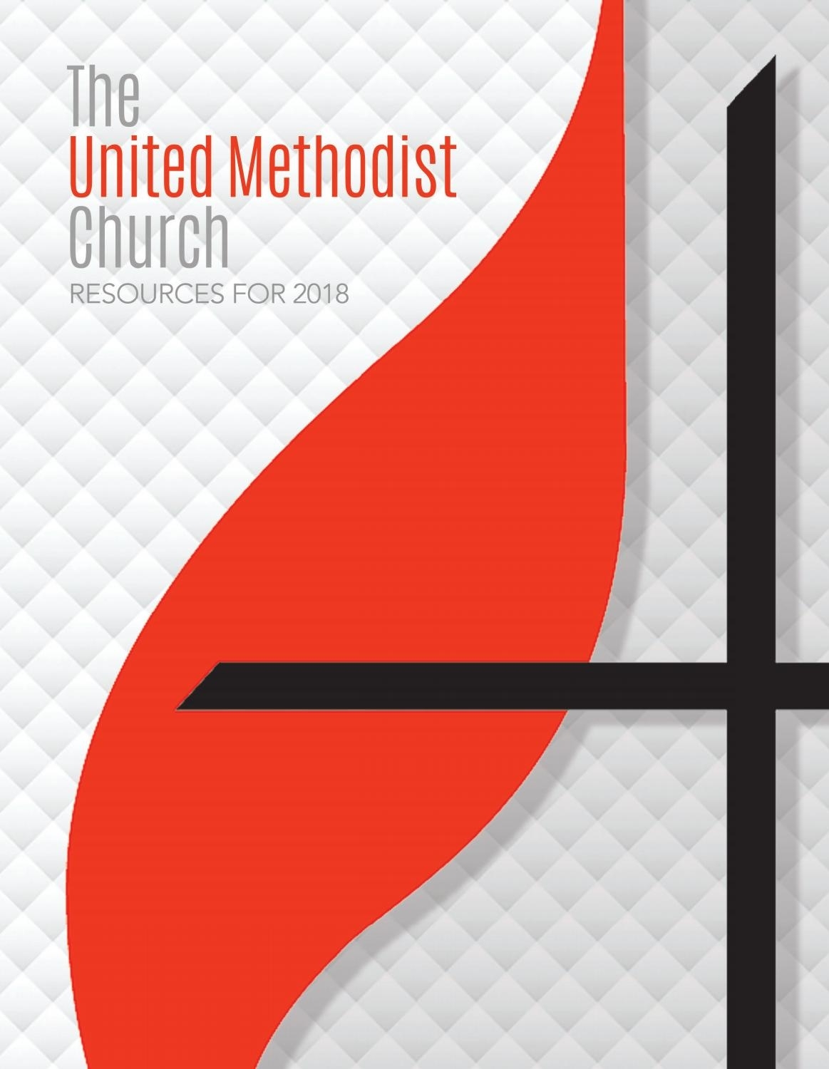 The United Methodist Church Resources For 2018 By United