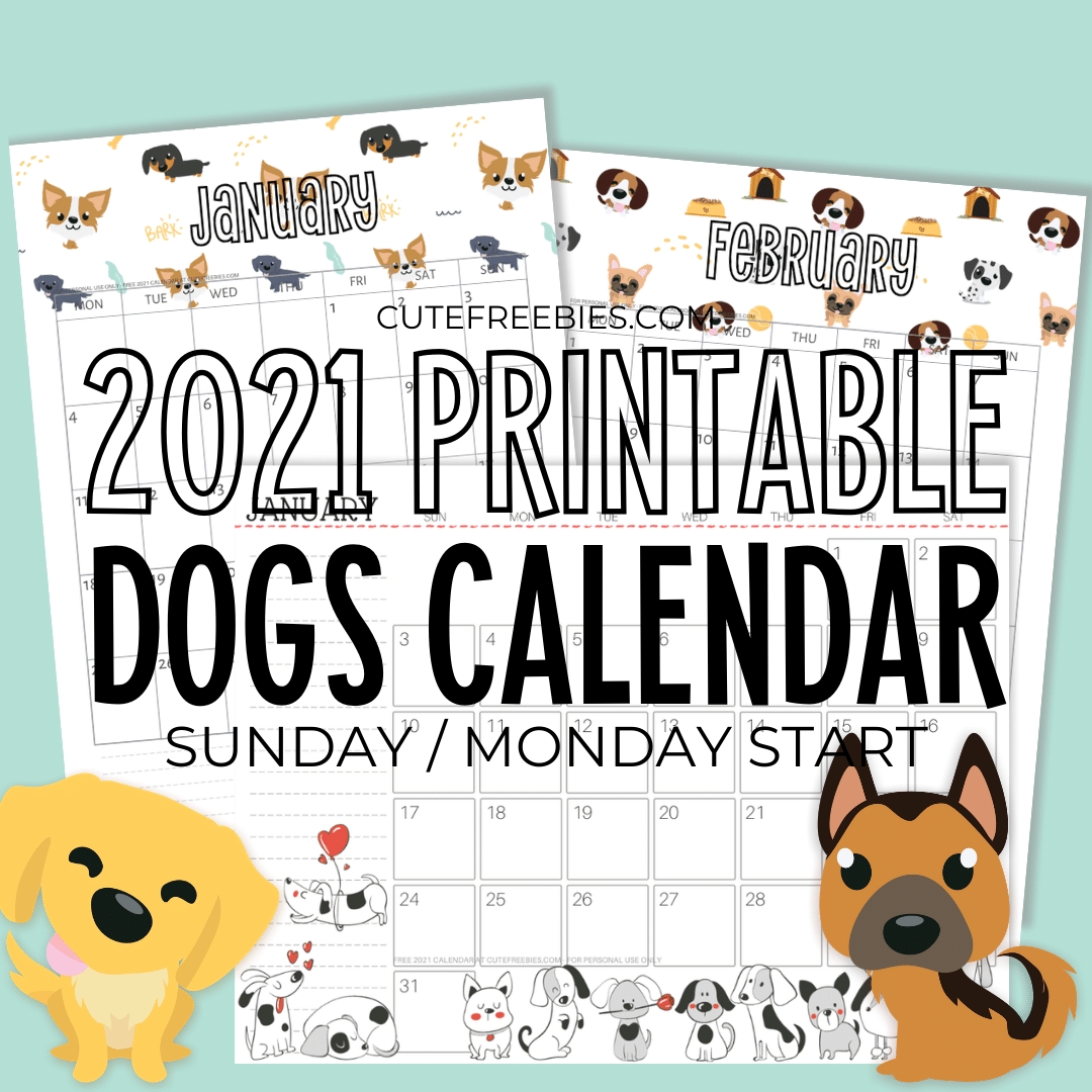 2021 Free Printable Calendar With Dogs For A Happy Year