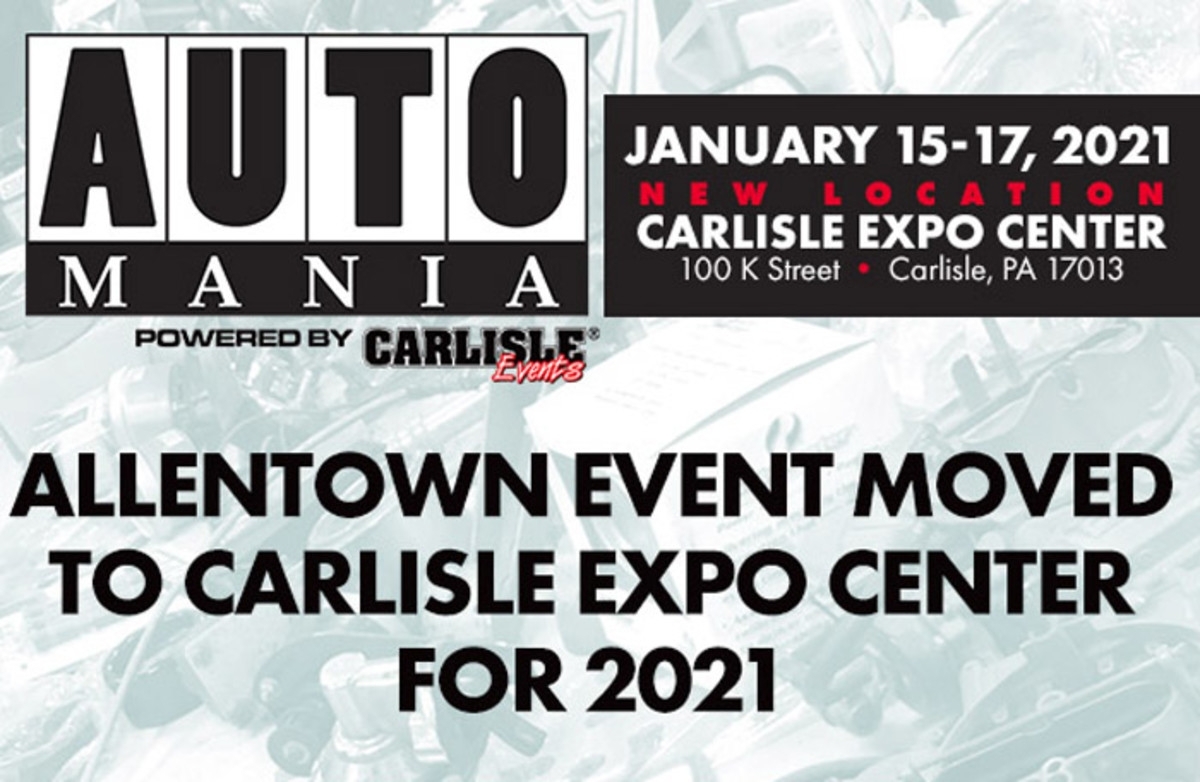 Carlisle Events&#039; Auto Mania At New Venue For 2021 Only - Old