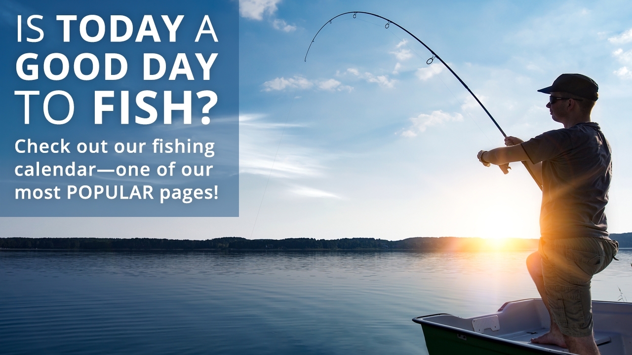 Fishing Calendar - Farmers&#039; Almanac