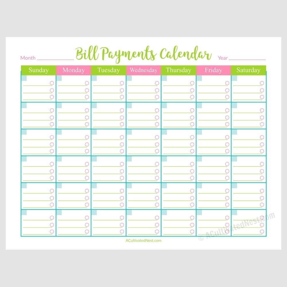 Printable Bill Payments Calendar- A Cultivated Nest | Bill
